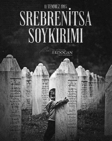 Erdoğan, Srebrenitsa Soykırımı'nda hayatını kaybedenleri andı