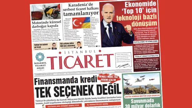 İstanbul Ticaret Gazetesi'nin 3419. sayısı yayımlandı!