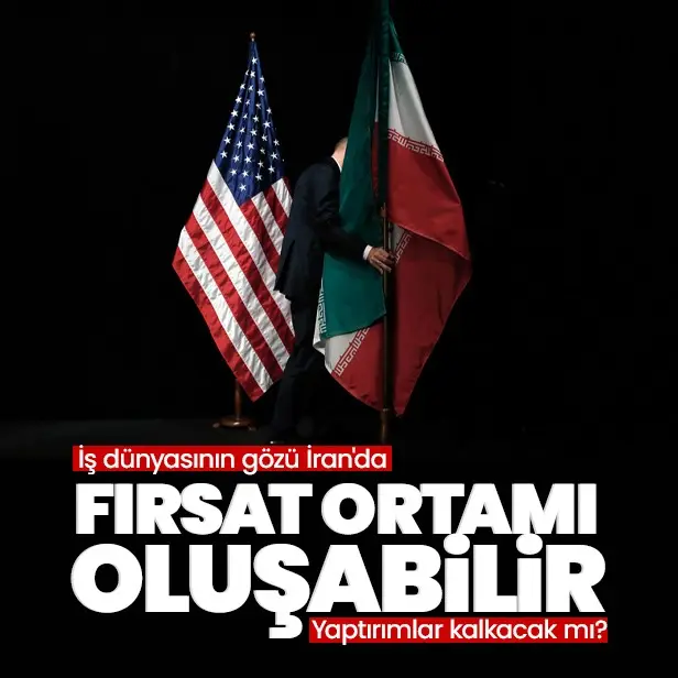 İran’a yaptırımlar kalkarsa ticarette fırsat alanı oluşur